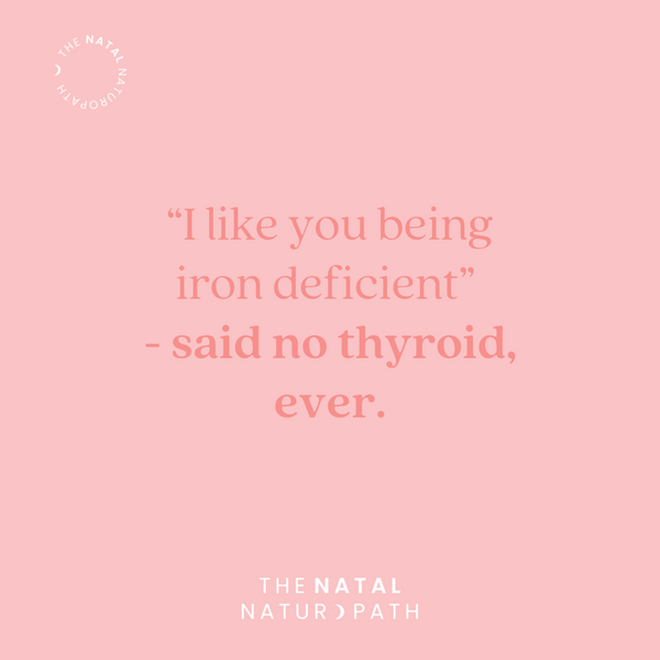 Under-Active Thyroids and Iron Deficiency.