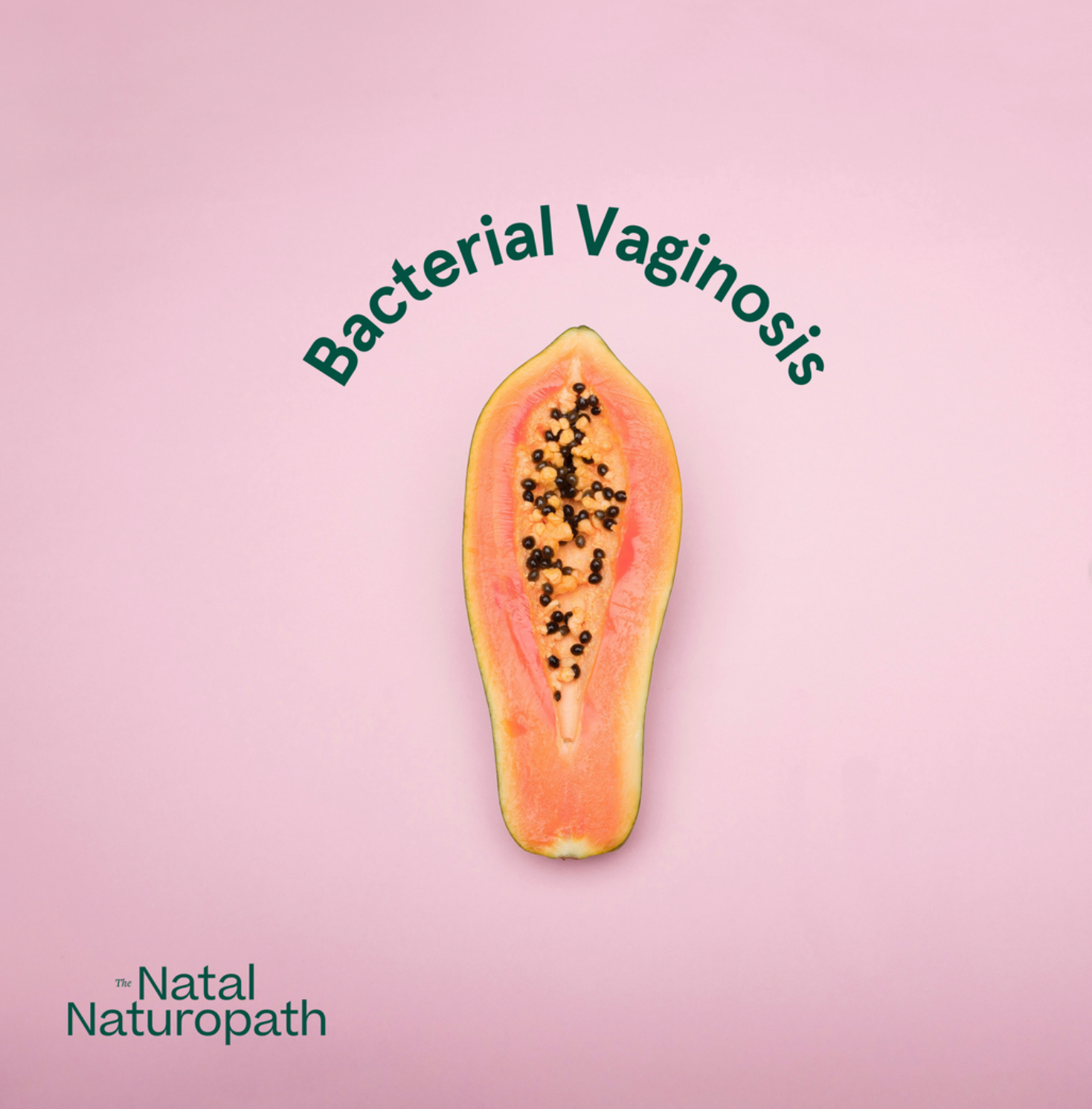 Bacterial Vaginosis